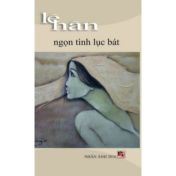 Ngọn Tình Lục Bát (hard cover) (Hardcover)