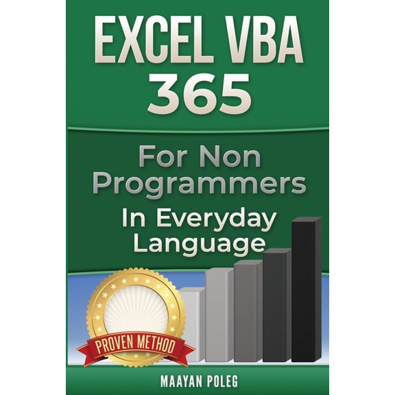 Programming in Everyday Language Excel VBA: for Non-Programmers, Book 1, (Paperback)