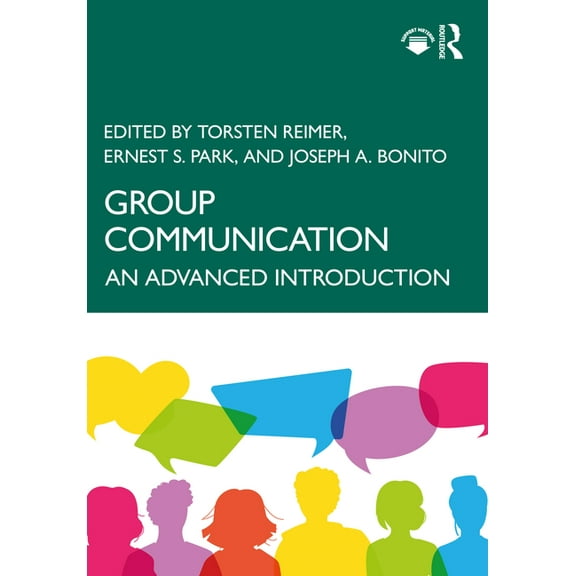 Group Communication: An Advanced Introduction, (Paperback)