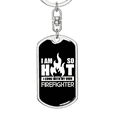thumbnail image 5 of I Am So Hot Firefighter Stainless Steel or 18k Gold Premium Swivel Dog Tag Keychain, 5 of 10