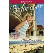 American Girl: Beforever: The Finders Keepers Rule (Paperback)