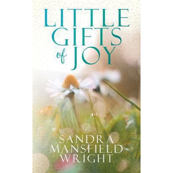Pre-Owned Little Gifts Of Joy (Paperback) 1537645404 9781537645407