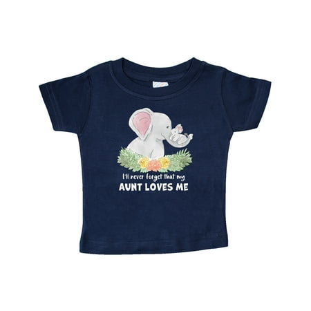 

Inktastic I ll Never Forget That my Aunt Loves Me Cute Elephants Gift Baby Boy or Baby Girl T-Shirt