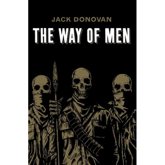 Pre-Owned The Way of Men (Paperback) 0985452307 9780985452308