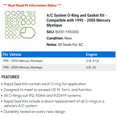 thumbnail image 2 of A/C System O-Ring and Gasket Kit - Compatible with 1995 - 2000 Mercury Mystique 1996 1997 1998 1999, 2 of 2