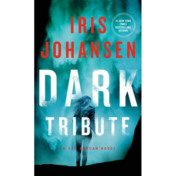 Pre-Owned Dark Tribute: An Eve Duncan Novel (Paperback) 1250075955 9781250075956
