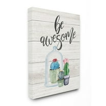 The Stupell Home Decor Collection Be Awesome Cactus Wall Art
