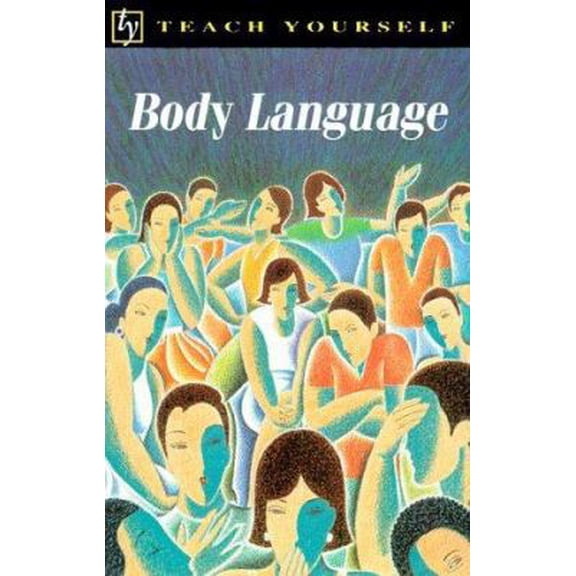 Pre-Owned Body Language (Teach Yourself) (Paperback) 0844239097 9780844239095