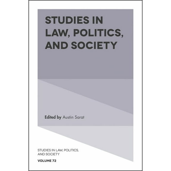 Studies in Law, Politics, and Society Studies in Law, Politics, and Society, Book 72, (Hardcover)