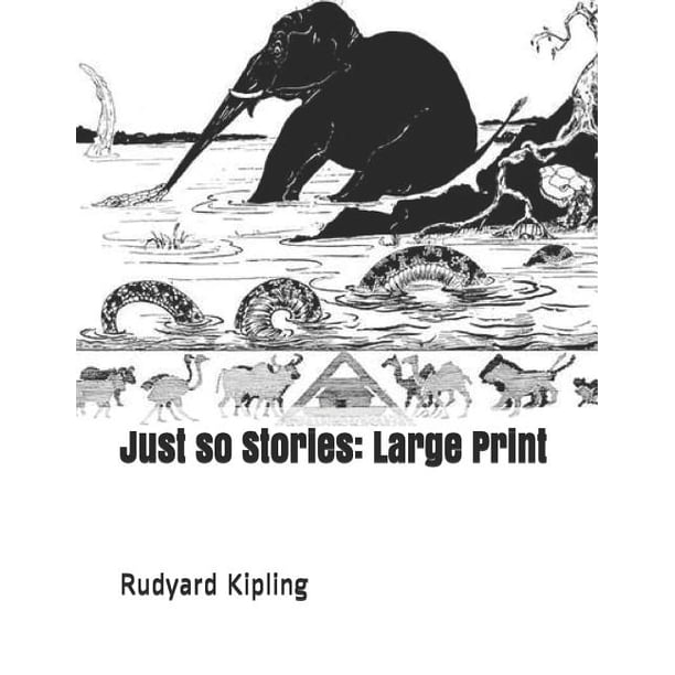 Just So Stories : Large Print (Paperback) - Walmart.com - Walmart.com