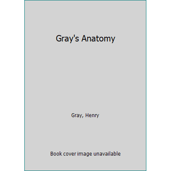 Pre-Owned Gray's Anatomy (Paperback) 1587260654 9781587260650