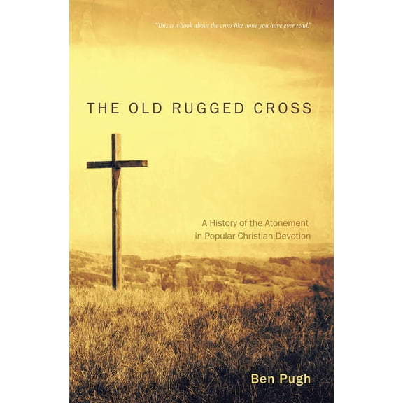 The Old Rugged Cross (Paperback)