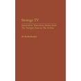 thumbnail image 1 of Strange TV: Innovative Television Series from The Twilight Zone to The X-Files, 1 of 1