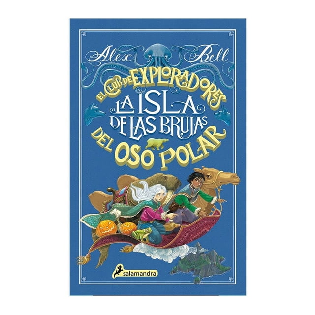 La Isla de las Brujas Salamandra Alex Bell