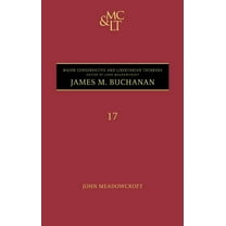 Major Conservative and Libertarian Think James M. Buchanan, Book 17, (Hardcover)