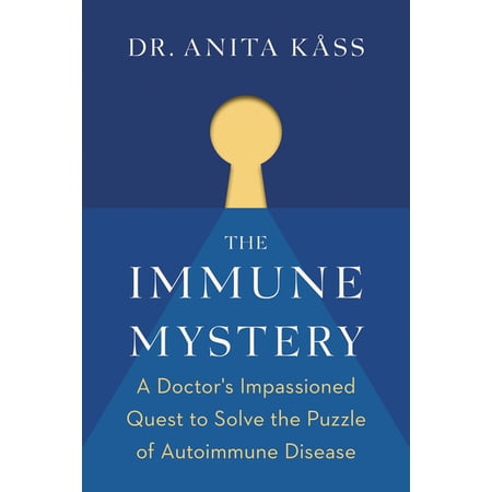 ISBN 9781771645508 product image for The Immune Mystery: A Young Doctor's Quest to Solve the Puzzle of Autoimmune Dis | upcitemdb.com