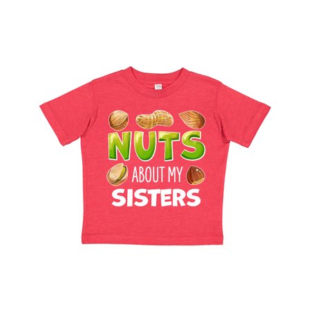 

Inktastic Nuts About My Sisters Peanut Almond Pistachio Gift Toddler Boy or Toddler Girl T-Shirt