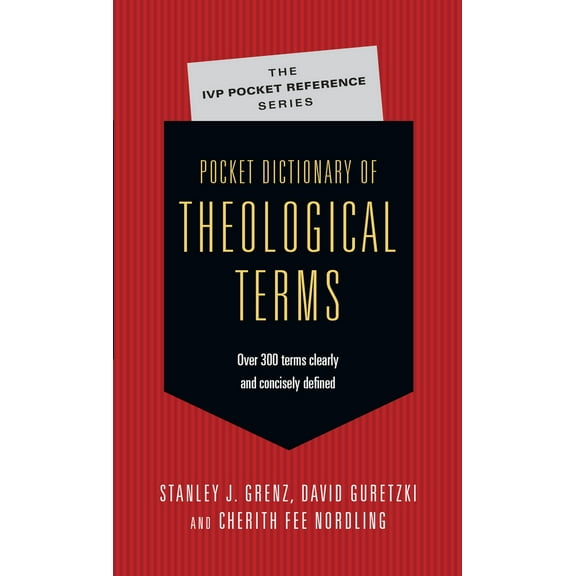 Pre-Owned Pocket Dictionary of Theological Terms (Paperback) 0830814493 9780830814497