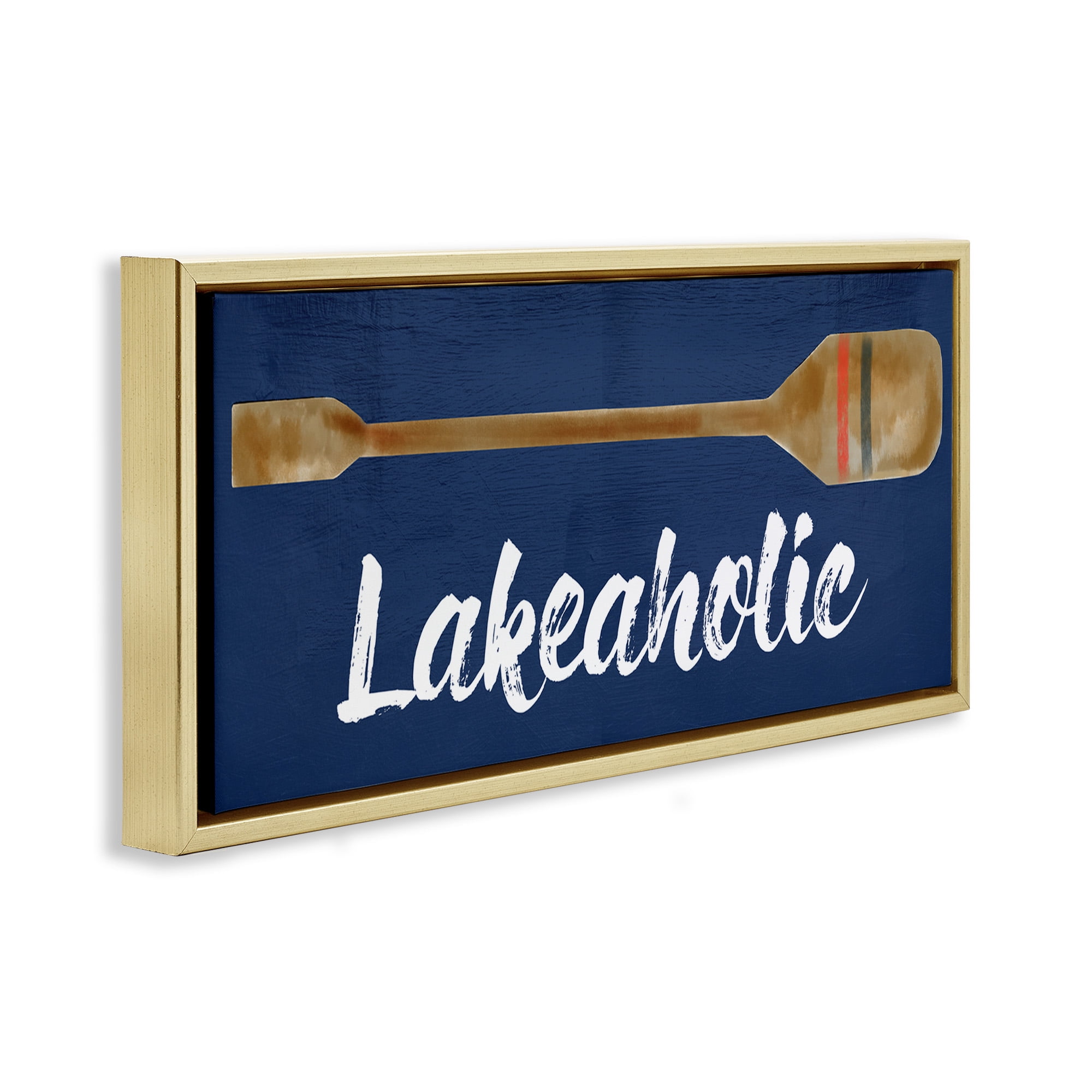 Stupell Industries Lakeaholic Boat Oar Inspirational Painting Gold Floater Framed Canvas Art Print Wall Art, 31 x 14