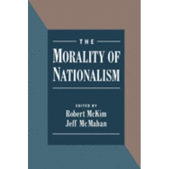 Pre-Owned The Morality of Nationalism (Paperback) 9780195103922