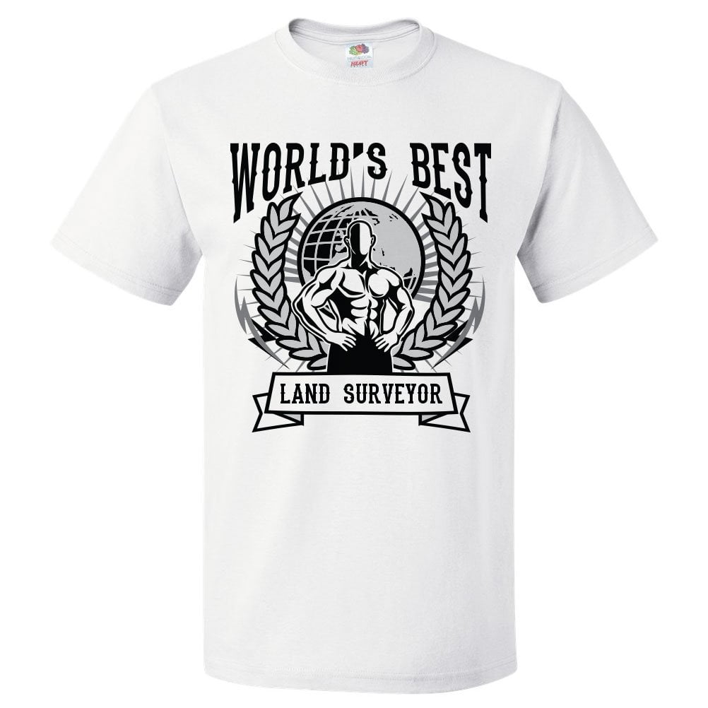 World's Best Land Surveyor T Shirt Gift for Land Surveyor Shirt Gift ...