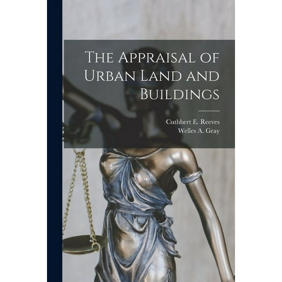 The Appraisal of Urban Land and Buildings, (Paperback)