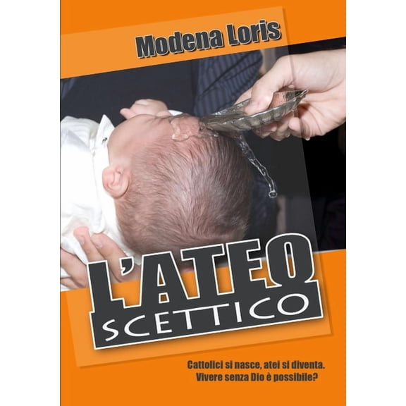 L'Ateo scettico, (Paperback)