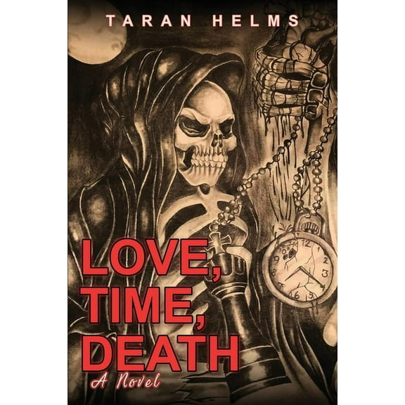 Love, Time, Death, (Paperback)