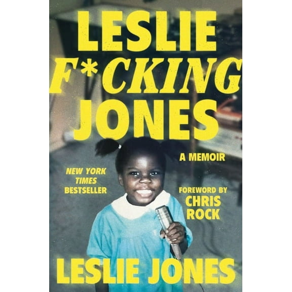 Leslie F*cking Jones, (Hardcover)