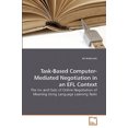 thumbnail image 2 of Task-Based Computer-Mediated Negotiation in an Efl Context, 2 of 2