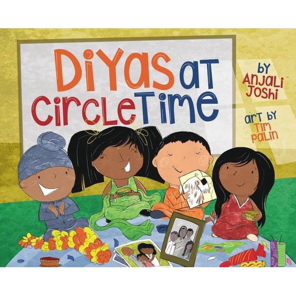Diyas at Circle Time: A Celebration of South Asian Festivals Around Diwali Time, (Hardcover)