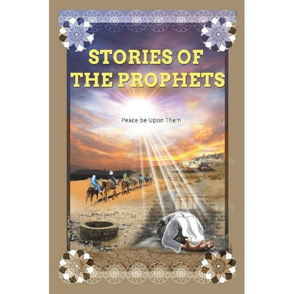 Stories of the Prophets: Prophet Joseph, (Hardcover)