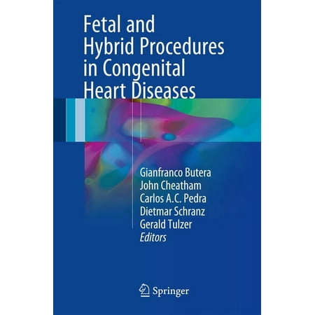 UPC: 9783319400860 | Fetal and Hybrid Procedures in Congenital Heart Diseases (Hardcover)