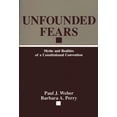 thumbnail image 2 of Pre-Owned Unfounded Fears: Myths and Realities of a Constitutional Convention (Paperback) 0275933474 9780275933470, 2 of 2