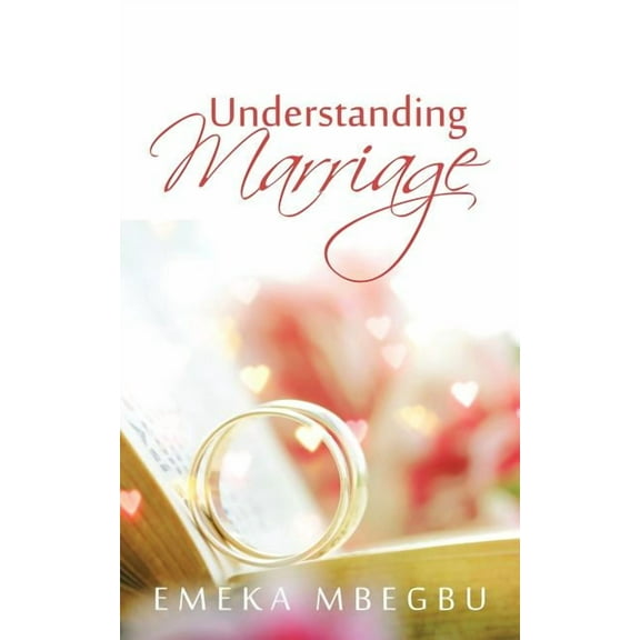 Understanding Marriage (Paperback)