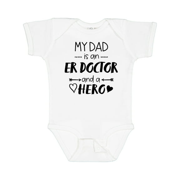 Inktastic My Dad is an Er Doctor and a Hero Boys or Girls Baby Bodysuit