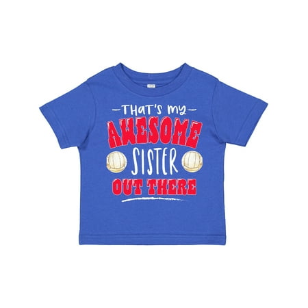 

Inktastic That s My Awesome Sister out There with Volleyball Gift Toddler Boy or Toddler Girl T-Shirt