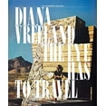 thumbnail image 1 of Pre-Owned Diana Vreeland: The Eye Has to Travel (Hardcover) 0810997436 9780810997431, 1 of 1