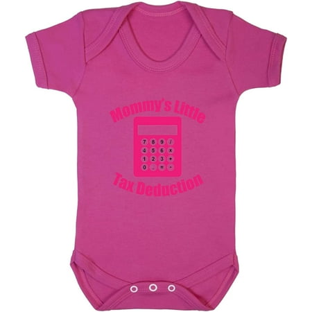 

Mommy s Little Tax Deduction Cotton Baby Bodysuit One Piece Hot Pink Newborn