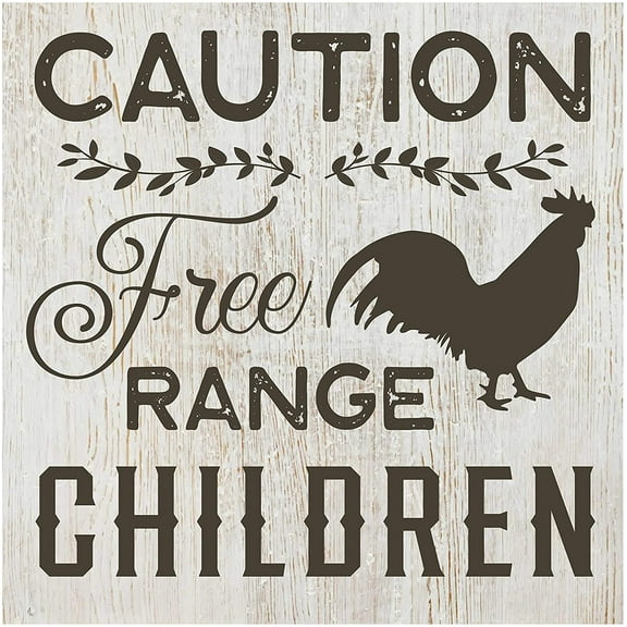 Caution Free Range Children Wall Sign 12x12