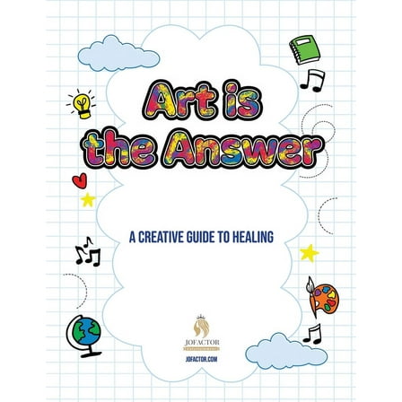 Art is the Answer: A Therapeutic Coloring Book for Kids, (Paperback)