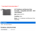 thumbnail image 2 of A/C Condenser and Receiver Drier Assembly - Compatible with 2020 - 2021 Jeep Gladiator, 2 of 2