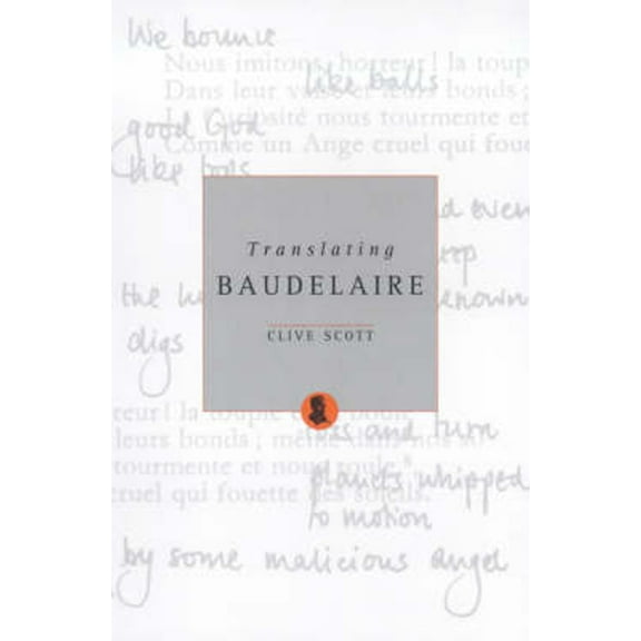 Translating Baudelaire, (Paperback)