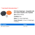 thumbnail image 2 of PCV Valve Diaphragm - Compatible with 2017 Audi A7 Quattro 2.0L 4-Cylinder, 2 of 2
