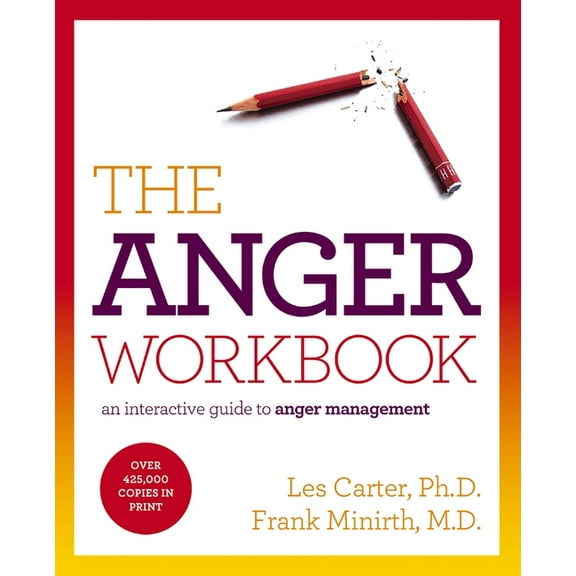 The Anger Workbook: An Interactive Guide to Anger Management, (Paperback)
