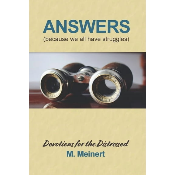 Answers : (because we all have struggles) (Paperback)