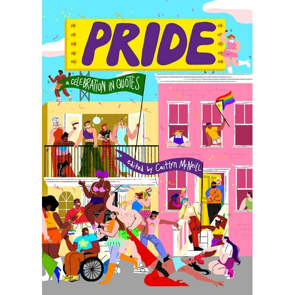 Pride: A Celebration in Quotes, (Hardcover)