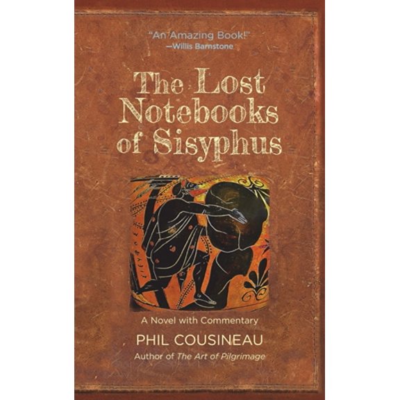 Pre-Owned The Lost Notebooks of Sisyphus (Hardcover) 0962654817 9780962654817