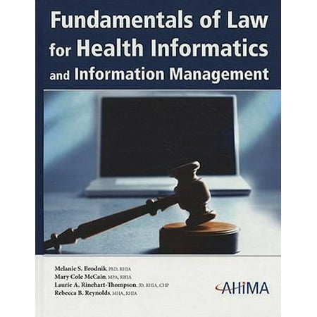 Fundamentals of Law for Health Informatics and Health Information Management (Book and CD-ROM) [Hardcover - Used]