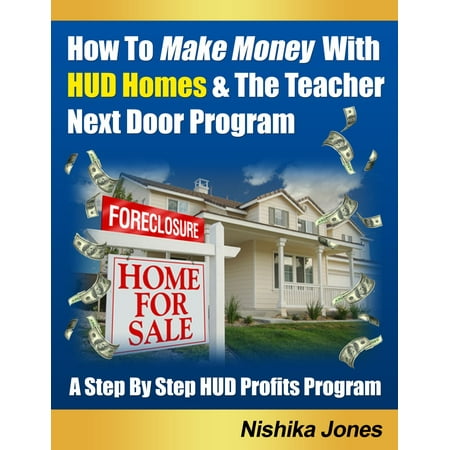 Teacher Monkey - How To Make Money With HUD Homes & The Teacher Next Door Program - eBook